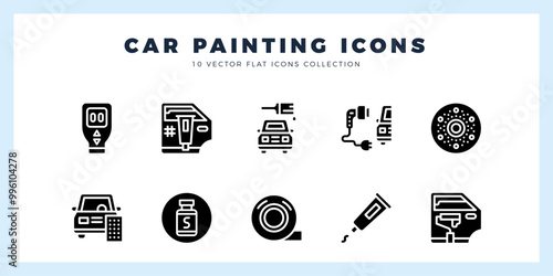 10 Car Painting Glyph icons pack. vector illustration.