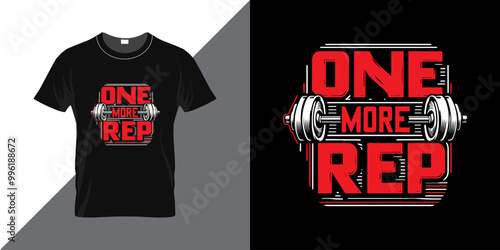 One more rep. Motivational text vector typography for t shirt design, poster print and fitness greetings card