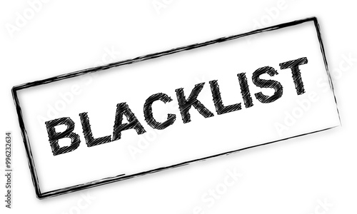 Timbre noir avec le mot "Blacklist"