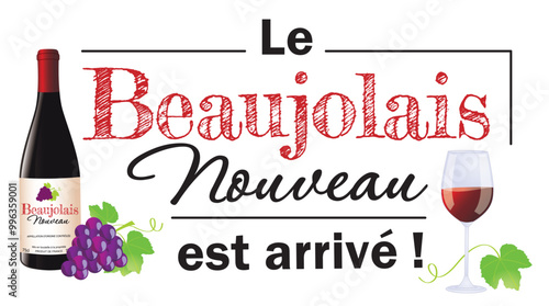 Le Beaujolais Nouveau est arrivé ! - Illustration vectorielle avec fond transparent. Illustration EPS, JPEG, et PNG