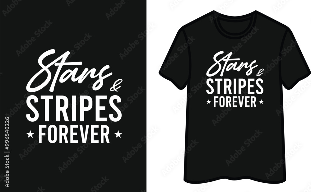 Stars And Stripes forever. Patriot Day T-Shirt Design Stars And Stripes forever. Patriot Day T-Shirt Design