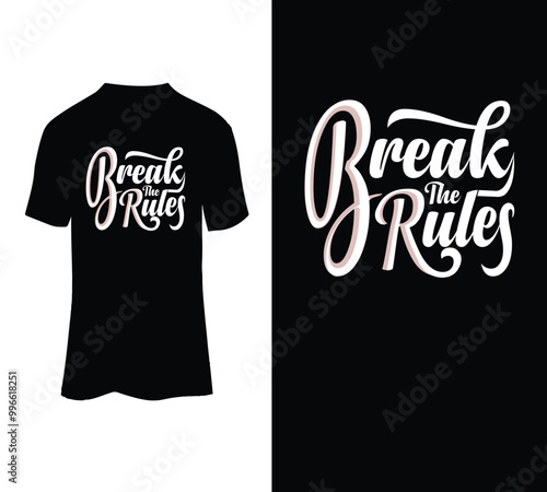 Break the rules typography t-shirt design template for sale.