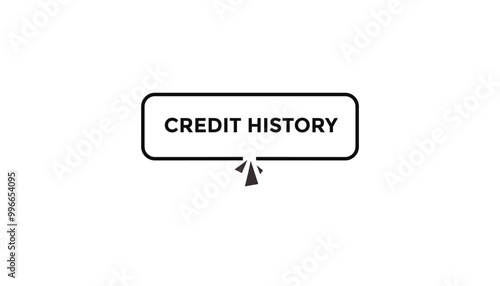 Credit history button web banner templates. Vector Illustration 
