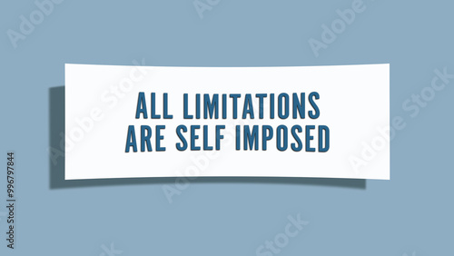 All limitations are self imposed. A card isolated on blue background. photo