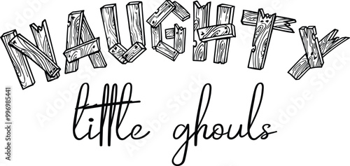 naughty little ghouls