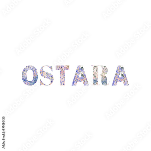 Ostara written with purple floral letters isolated transparent background. Use in greeting cards blogs grimoires book of shadows websites printing mugs tshirts sweatshirts bags notebook paper 