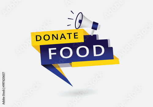 Donate food colorful promotion template. Announcement  Banner label vector.