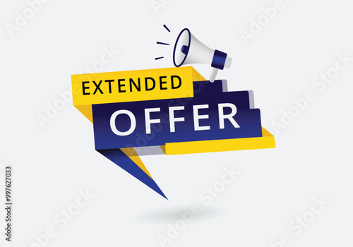 Extended offer colorful promotion template. Announcement  Banner label vector.