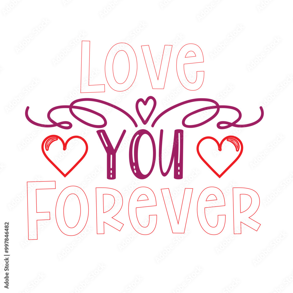 Valentine T-shirt Design Vector. Good for Clothes, Greeting Card, Poster, and Mug Design. Printable Vector Illustration, EPS 10. Valentine T-shirt Design Vector. Good for Clothes, Greeting Card, Poster, and Mug Design. Printable Vector Illustration, EPS 10.