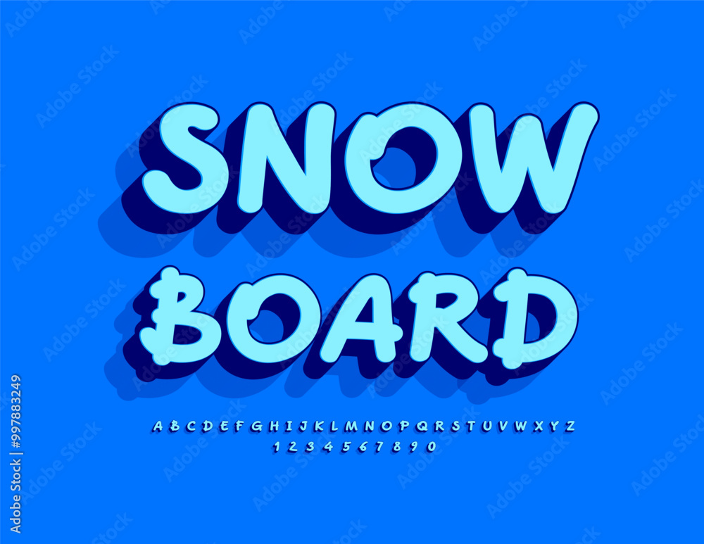 Vector bright sign Snowboard. Creative handwritten Font. Trendy 3D Alphabet Letters and Numbers set. Vector bright sign Snowboard. Creative handwritten Font. Trendy 3D Alphabet Letters and Numbers set.