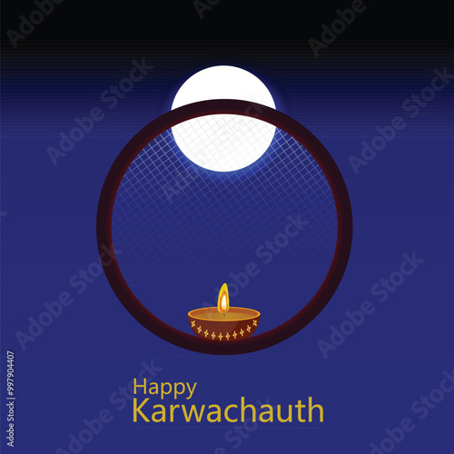 Happy Karwa Chauth Indian festival greetings, Indian married woman or newly bride keep fast for husband