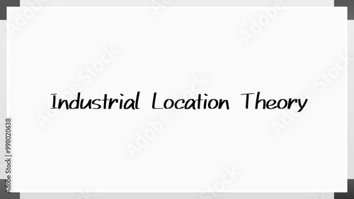 Industrial Location Theory のホワイトボード風イラスト