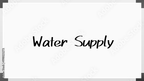 Water Supply のホワイトボード風イラスト