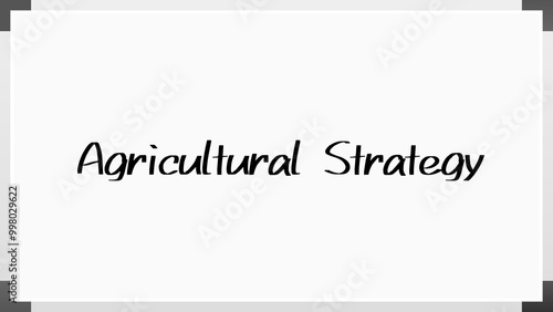 Agricultural Strategy のホワイトボード風イラスト