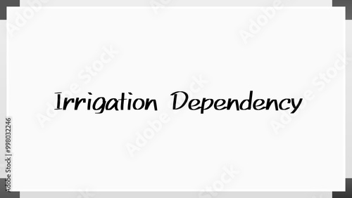 Irrigation Dependency のホワイトボード風イラスト