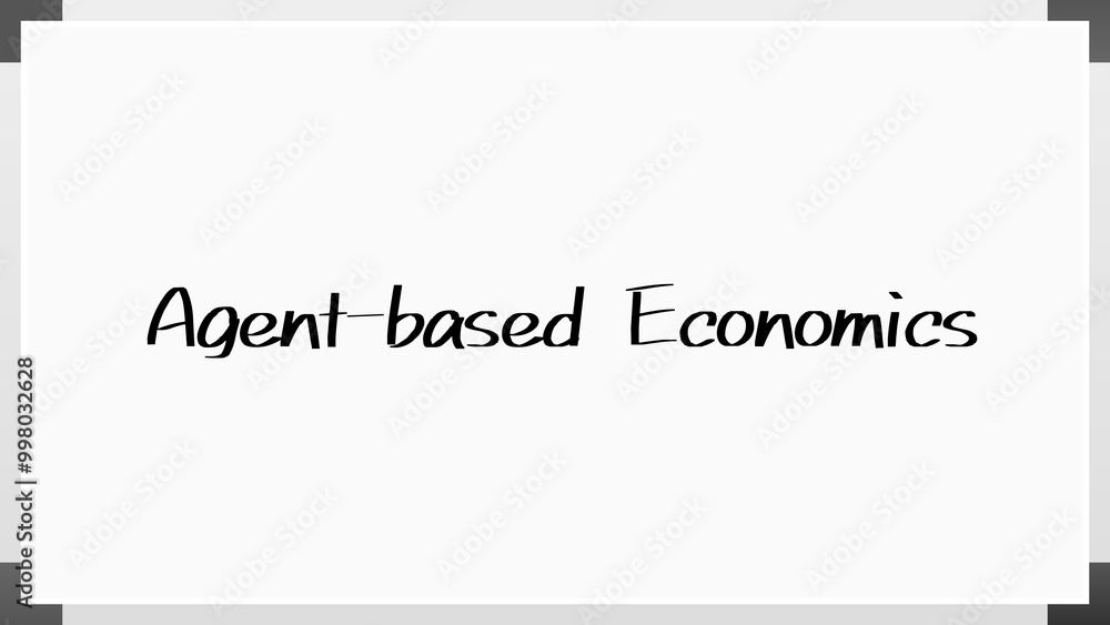 Agent-based Economics のホワイトボード風イラスト Agent-based Economics のホワイトボード風イラスト