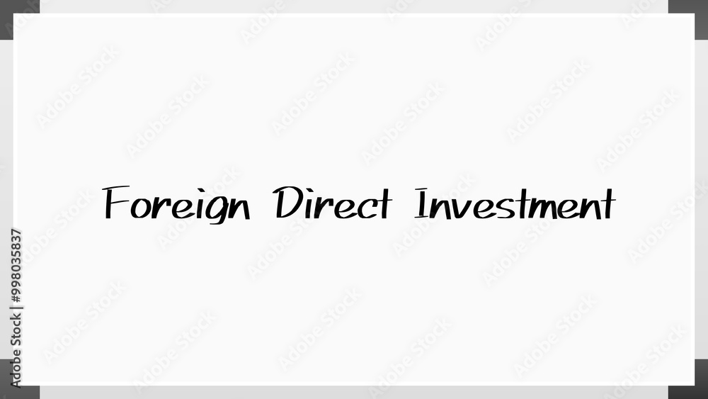 Foreign Direct Investment のホワイトボード風イラスト Foreign Direct Investment のホワイトボード風イラスト