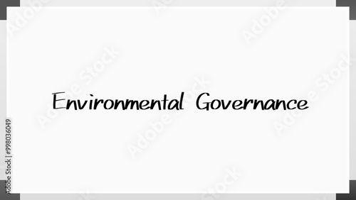 Environmental Governance のホワイトボード風イラスト