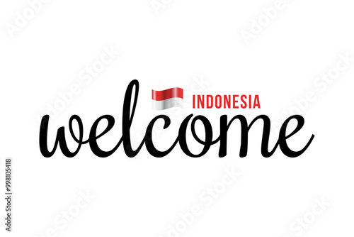 Welcome to Indonesia lettering with 3d flag. Indonesia welcome to message vector calligraphic text. Eps10 vector illustration