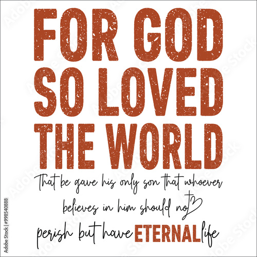 JOHN 3:16 FOR GOD So Loved the World Front and Back Chistian Png, Faith Based Png, Christian Png, Jesus png, Christian Png, Bible verse png