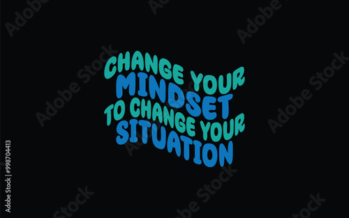 motivational typography t-shirt design vector,
inspirational quotes t-shirt design vector,
typography t-shirt design vector,   
Inspirational Typography T-shirt Design vector graphic template,