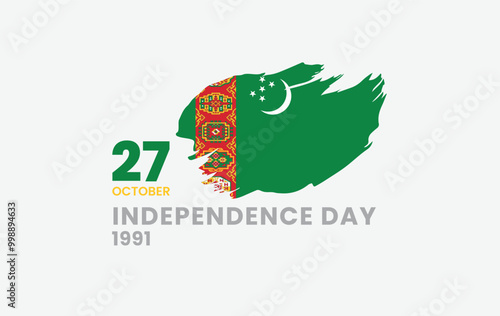 Happy independence day of Turkmenistan with brush painted grunge flag background, 27 October. photo