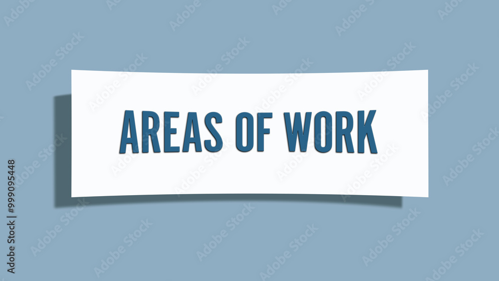 Areas of Work. A card isolated on blue background. Areas of Work. A card isolated on blue background.