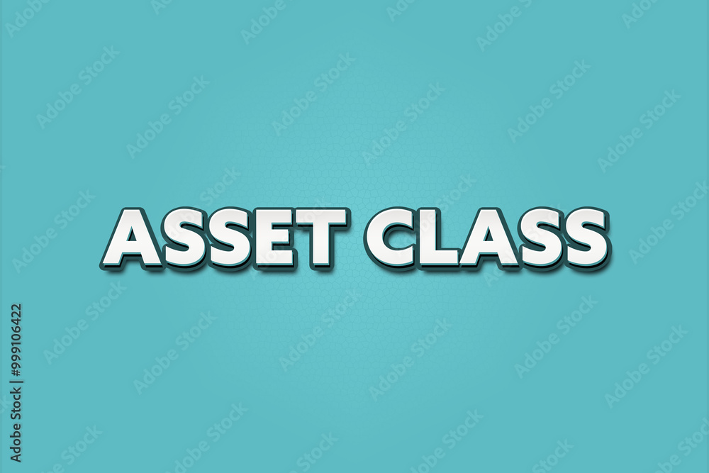 Asset class. A Illustration with white text isolated on light green background. Asset class. A Illustration with white text isolated on light green background.