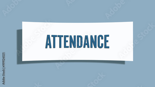 Photos Attendance.. A card isolated on blue background.