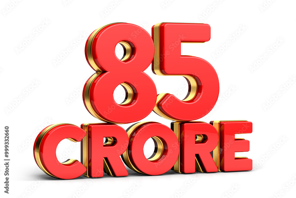 3d Red and golden 85 crore isolated on background. 3d illustration.