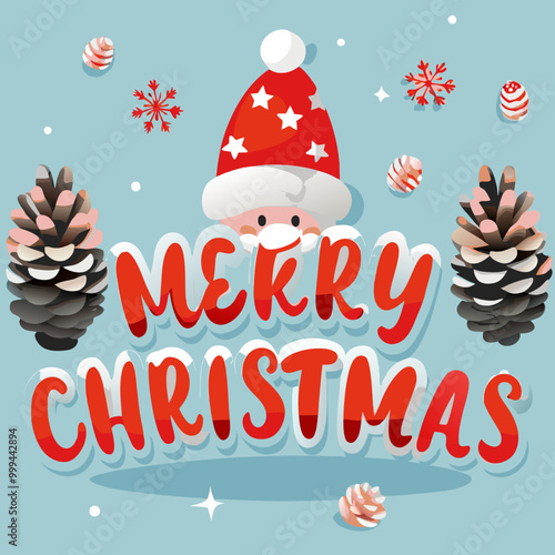 Merry Christmas Illustration: A festive and cheerful Christmas greeting with a playful Santa Claus design, surrounded by snowflakes and pine cones on a light blue background.