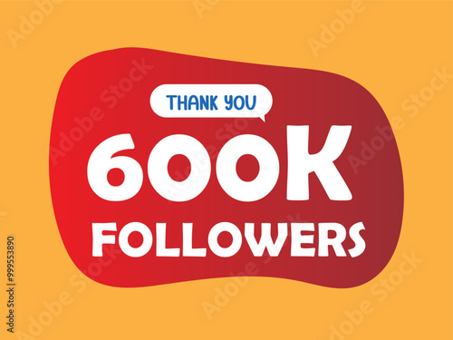 Thank you design Greeting card template for social networks followers, subscribers, like. 600000 followers. 600k followers celebration