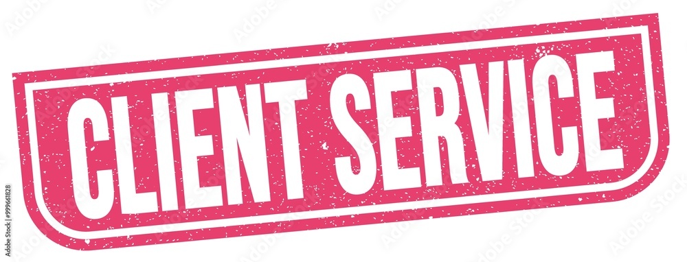 CLIENT SERVICE text written on pink stamp sign. CLIENT SERVICE text written on pink stamp sign.