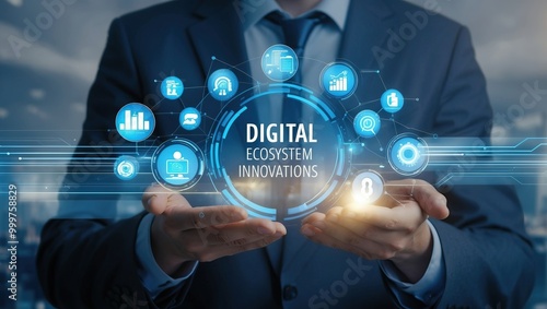 Businessman showcasing digital ecosystem innovations, emphasizing technology's role in growth and strategy within modern enterprises