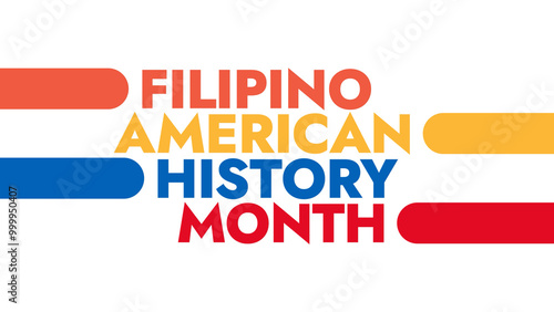 Filipino American History Month colorful text typography on white or black background banner illustration great for wishing and celebrating Happy Filipino American History Month in October photo