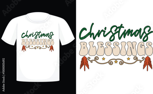 Christmas blessings T-Shirt , Winter Design , Christmas Cartoon , Santa Gifts , t-shirts , Christmas T-shirt, Printable T-shirt, Vector File