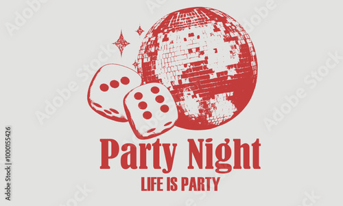  Disco party ball, dice graphic print design poster. Hot girl party night. Mirror love. Self love club t shirt design.