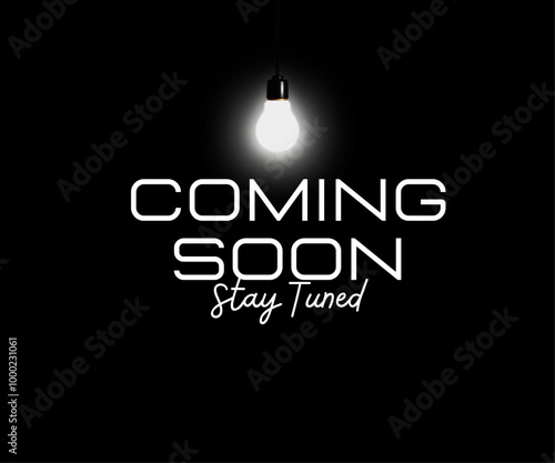 Coming soon stay tuned banner
