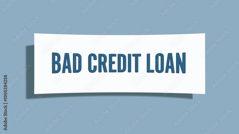 Bad Credit Loan. A card isolated on blue background. Bad Credit Loan. A card isolated on blue background.