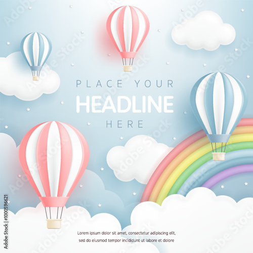 3D vector with hot air balloons and a rainbow in the blue sky background for kids banner, birthday greeting card, baby shower party, Children's day, Mother's, Valentine's Day, social media wallpaper
