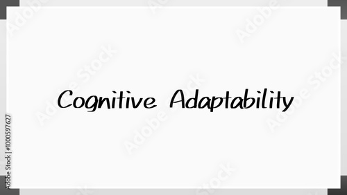 Cognitive Adaptability のホワイトボード風イラスト photo