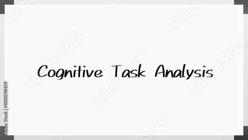 Cognitive Task Analysis のホワイトボード風イラスト photo