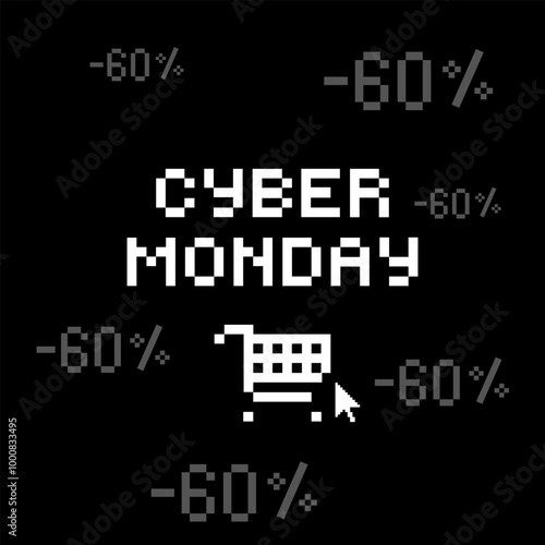 Cyber Monday, holiday, low prices and discounts. Vector image on a black background in pixel style