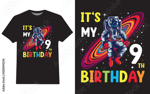 Astronaut it's my birthday t-shirt design
