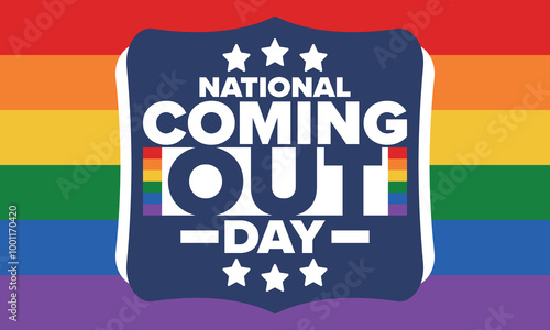 National Coming Out Day. Happy holiday. Pride month. LGBT rainbow flag. Diversity and equality. Gay and lesbian. Free love, heart shape. Illustration. Vector poster