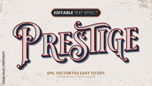 Prestige text, victorian style editable text effect