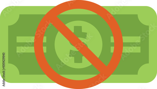 Red forbidden sign crossing out a green dollar bill icon, representing a loss of money or income