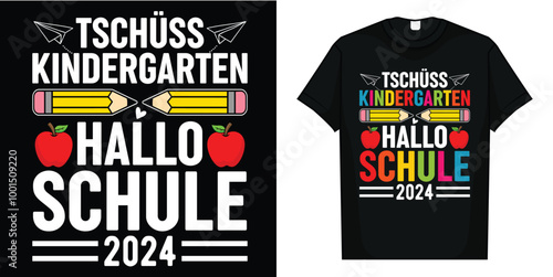 Children's "Tschüss Kindergarten Hello School 2024" Funny Kita-Absolve T-Shirt, Tschüss Kindergarten Hello School 2024