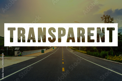 transparent text effect on a concrete road.