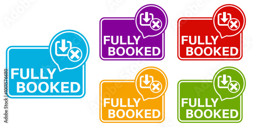 set fully booked badge labels icon. fully reserved symbol design sticker template vector illustration	
